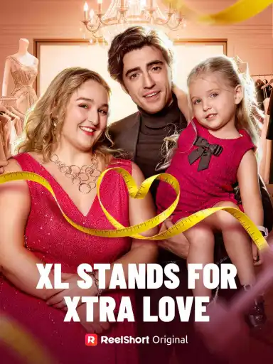 XL Stands for Xtra Love