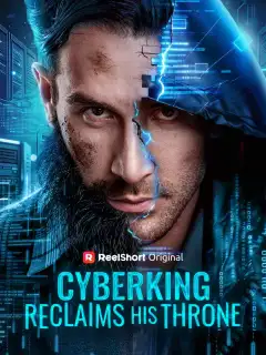 Cyberking Reclaims His Throne poster