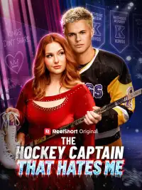 The Hockey Captain That Hates Me poster