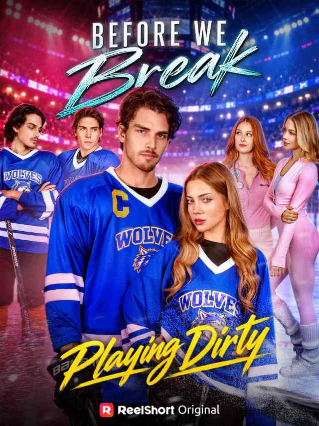 Before We Break: Playing Dirty