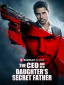 The CEO and Her Daughter's Secret Father cover art