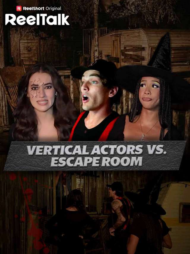 ReelTalk EP 92-Vertical Actors Vs. Escape Room
