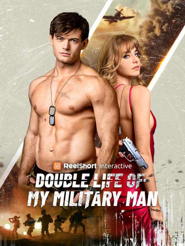 Double Life of My Military Man