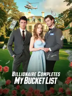 Billionaire Completes My Bucket List