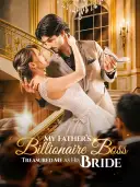My Father's Billionaire Boss Treasured Me as His Bride cover art
