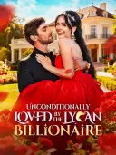 Unconditionlly Loved by the Lycan Billionaire cover art