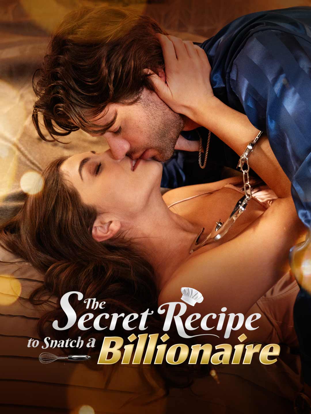 The Secret Recipe to Snatch a Billionaire