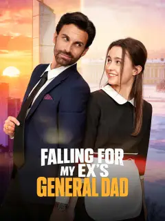 Falling For My Ex's General Dad poster