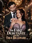 The Fake Debutante and the True Billionaire cover art