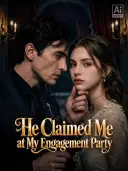 He Claimed Me at My Engagement Party cover art