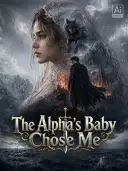 The Alpha’s Baby Chose Me cover art