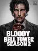Bloody Bell Tower S2 cover art