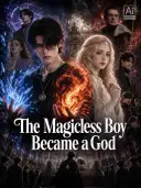 The Magicless Boy Became a God cover art