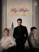 Farewell My Mafia Boss Lover cover art