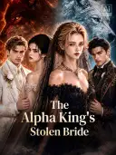 The Alpha King's Stolen Bride cover art