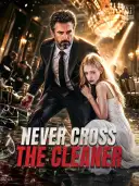 Never Cross the Cleaner cover art