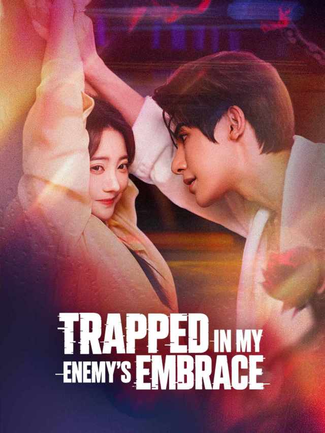 Trapped in My Enemy's Embrace