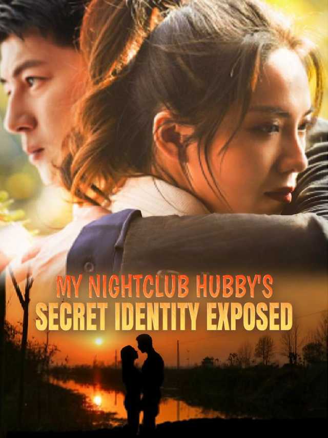 My Nightclub Hubby's Secret Identity Exposed