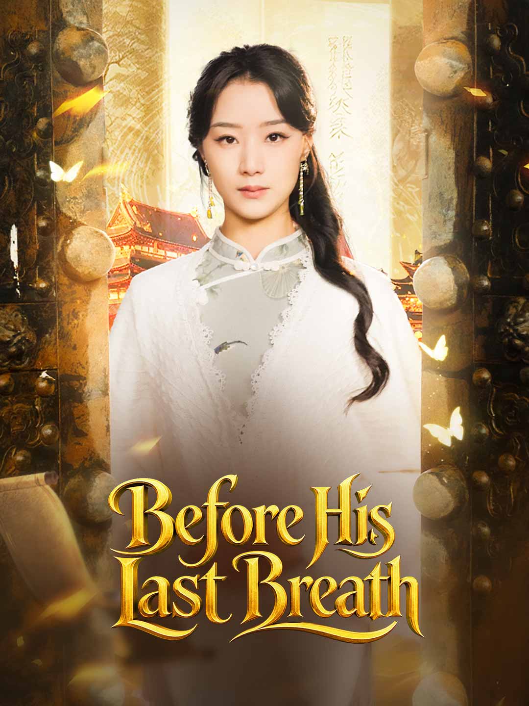 Before His Last Breath