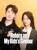 Reborn as My Kids's Saviour cover art