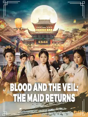 Blood and the Veil: The Maid Returns cover art