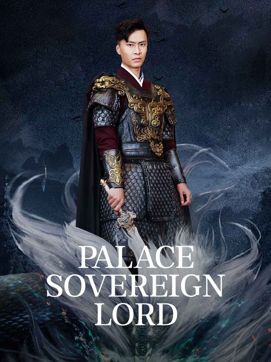 Chinese Drama Palace Sovereign Lord with subtitles - poster