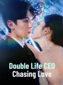Double Life CEO Chasing Love cover art