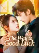 The Way to Good Luck cover art