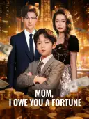 Mom, I Owe You A Fortune cover art