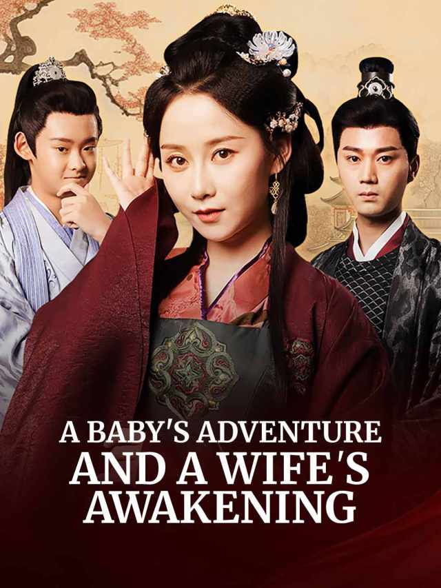 A Baby's Adventure and A Wife's Awakening
