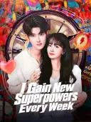 I Gain New Superpowers Every Week cover art
