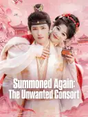 Summoned Again: The Unwanted Consort cover art