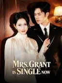 Mrs. Grant Is Single Now cover art