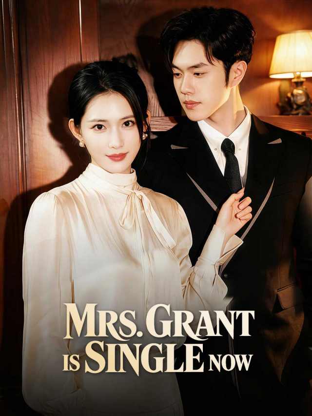 Mrs. Grant Is Single Now