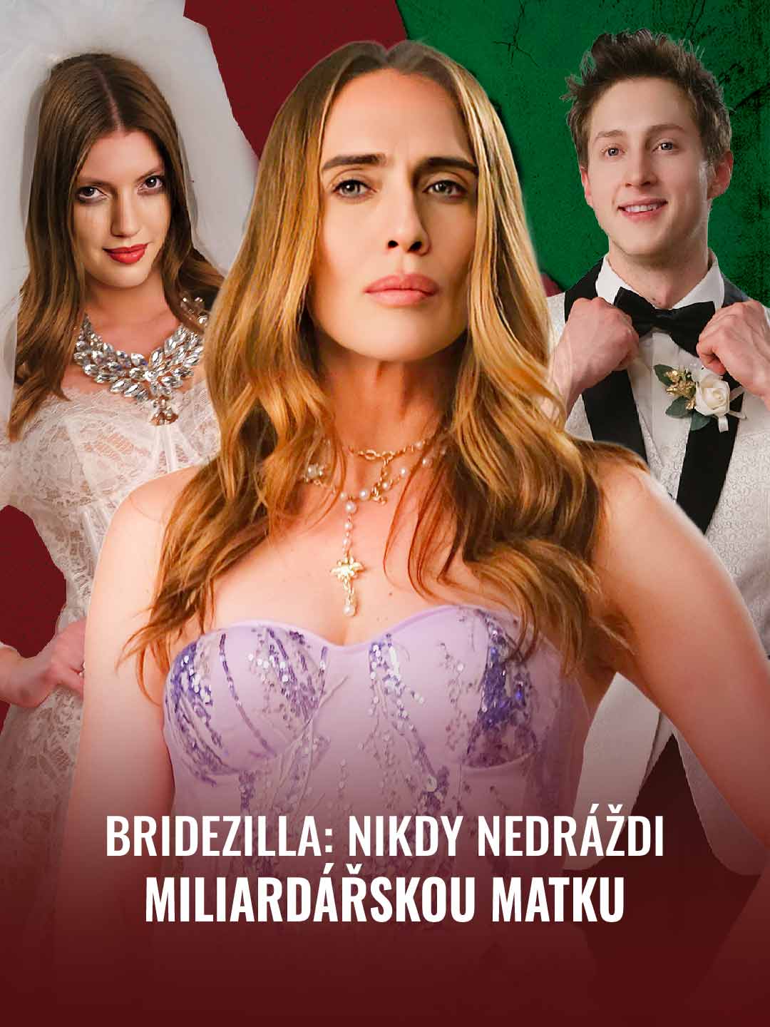 Bridezilla: Nikdy nedráždi miliardářskou matku