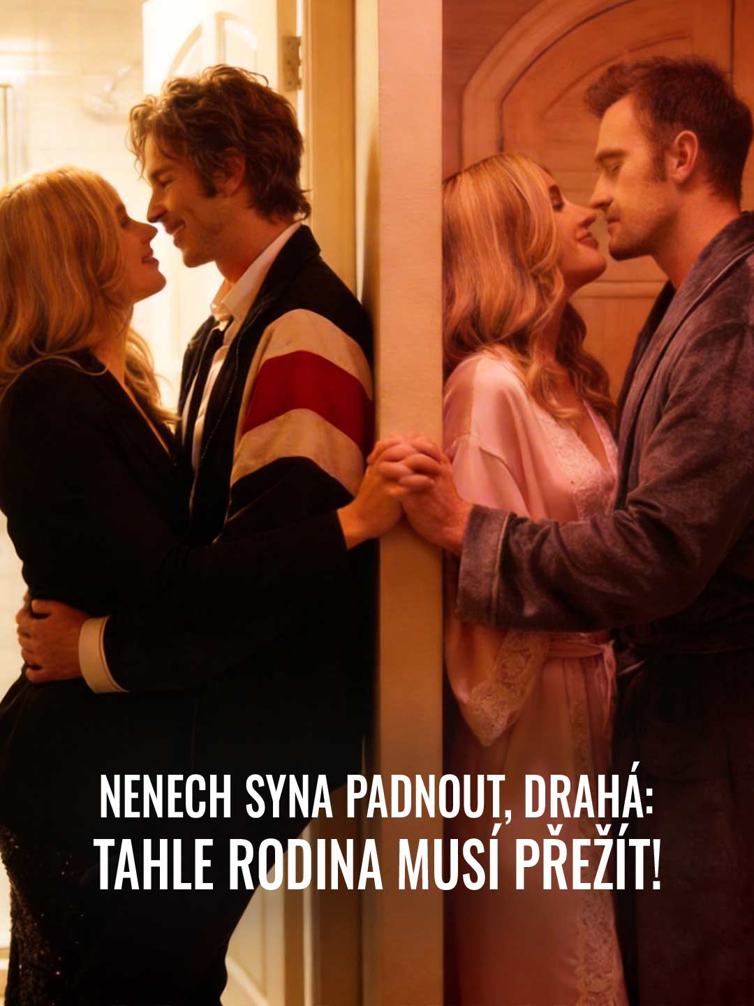 Nenech syna padnout, drahá: Tahle rodina musí přežít!