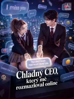 Chladný CEO, který mě rozmazloval online
