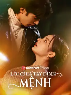 Lời Chia Tay Định Mệnh