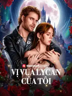 Vị Vua Lycan Của Tôi