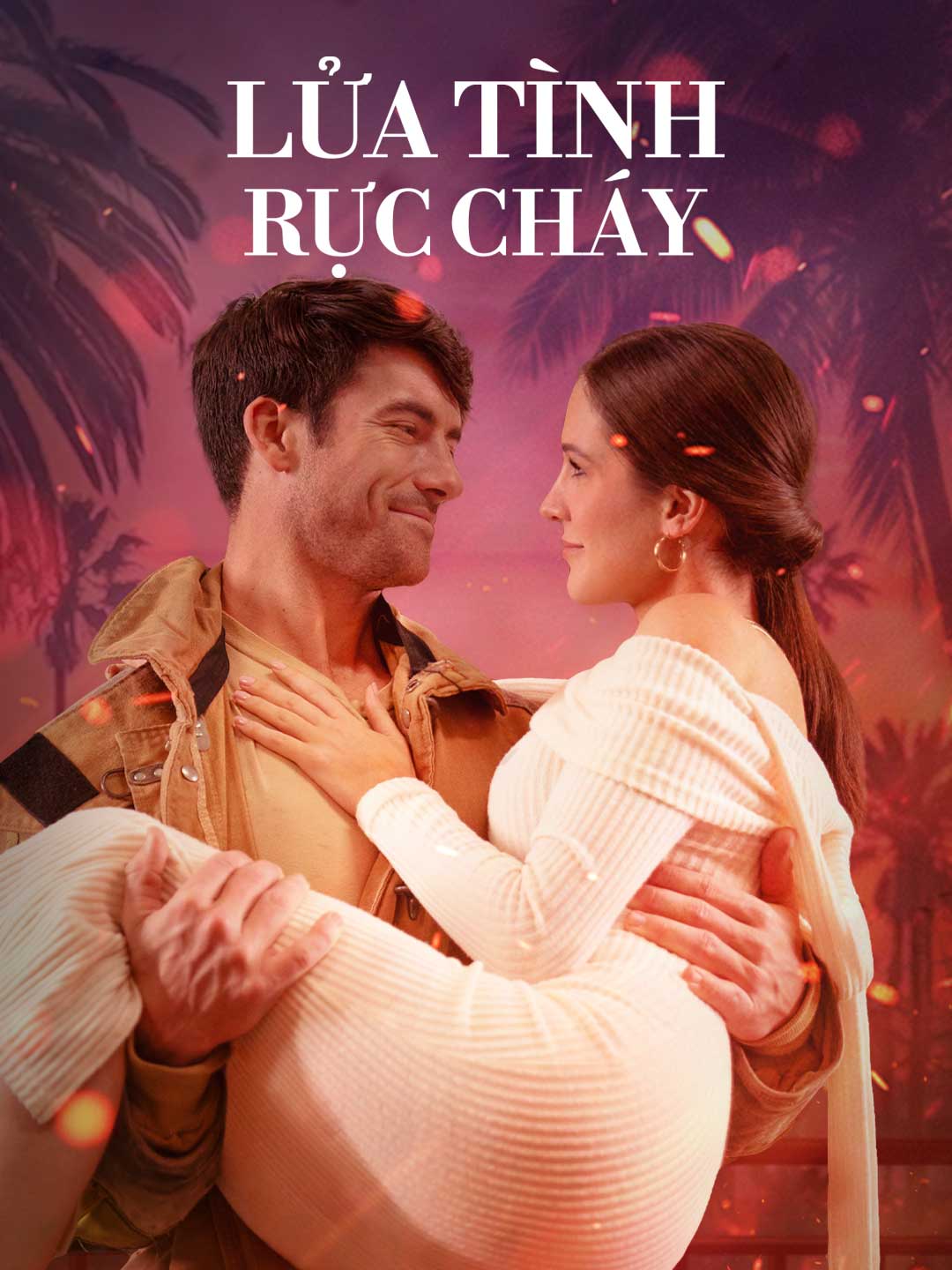 Lửa Tình Rực Cháy