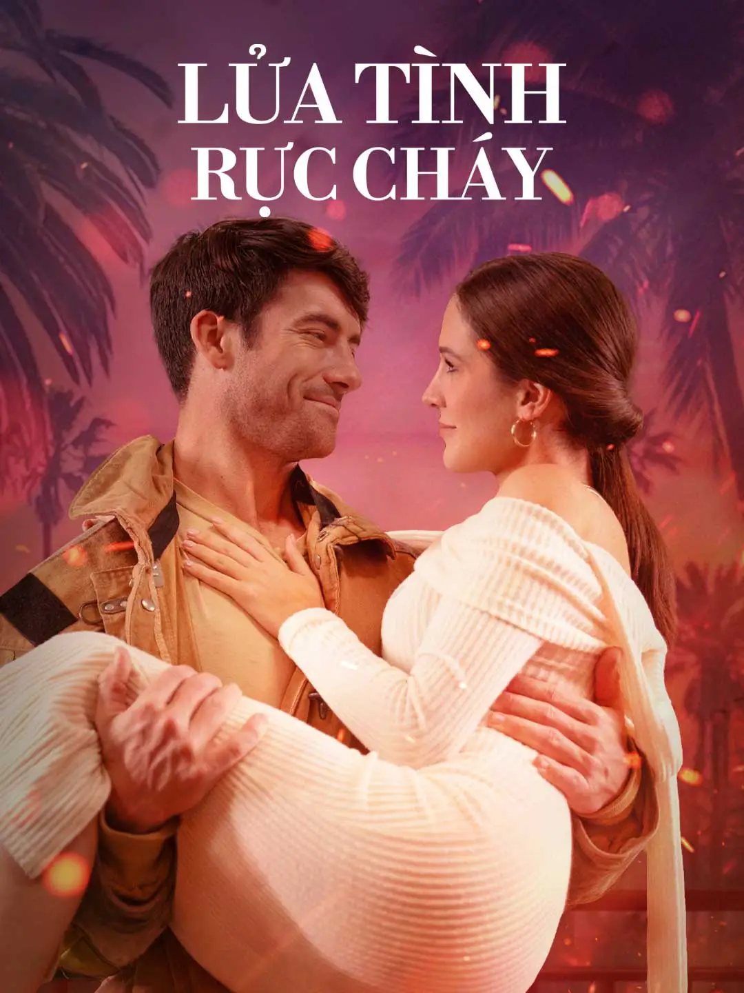 Lửa Tình Rực Cháy