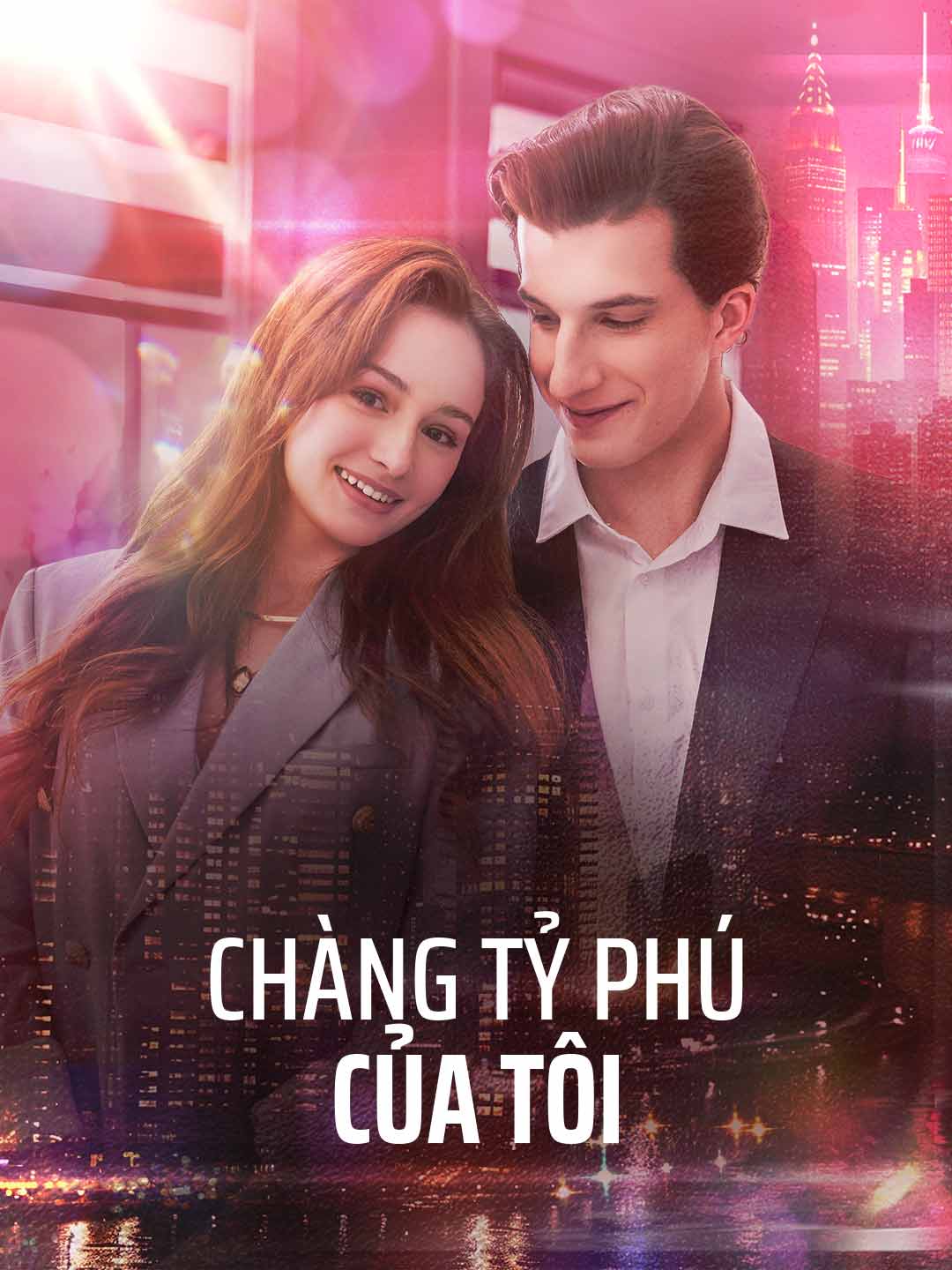 Chàng Tỷ Phú Của Tôi