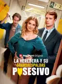 La heredera y su guardaespaldas posesivo cover art