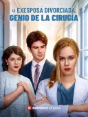 La exesposa divorciada, genio de la cirugía cover art