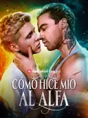 Cómo hice mío al Alfa cover art