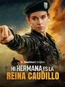 Mi hermana es la Reina Caudillo cover art