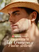 Enamorada de un granjero y padre soltero cover art