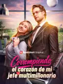 Corrompiendo el corazón de mi jefe multimillonario cover art