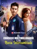 El conserje multimillonario y su novia intercambiada cover art