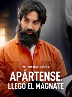 Apártense, llegó el magnate